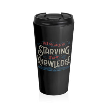 Always Starving For Knowledge