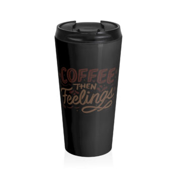 The image features a playful typographic design with the phrase "Coffee Then Feelings." "Coffee" is displayed in bold, large uppercase letters, while "Then" appears smaller, and "Feelings" is rendered in an elegant, flowing script. The text is embellished with decorative accents such as coffee beans, hearts, and swirls, all rendered in a warm brown and beige color palette. The design has a hand-lettered style, creating a cozy and inviting feel.
