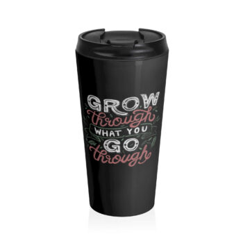 This design features an inspirational phrase, "Grow through what you go through," in a mix of bold and cursive fonts. The words are integrated with leafy embellishments, giving it a nature inspired, hand-drawn chalkboard art style. This is a perfect gift to motivate your friends.