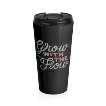 The design features a hand-lettered phrase "Grow with the Flow" in a playful, script style. The words "Grow" and "Flow" appear in a large, elegant cursive font, while "with the" is rendered in a smaller, blocky pink font. Surrounding the text are delicate, green leafy vines, adding a nature-inspired element. This is a perfect gift to motivate your friends.