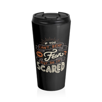 The image features an inspirational typographic design with the quote "If you can't beat the fear, just do it scared." The text is artfully arranged using various fonts and accompanied by embellishments such as ribbons and sun rays, creating a motivational and vibrant aesthetic. Perfect for those who need encouragement to embrace change.