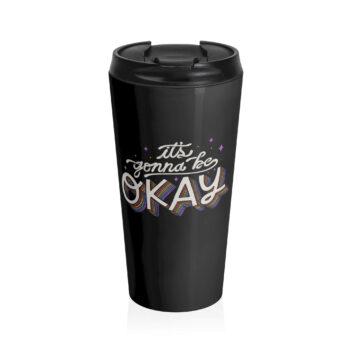 The design features the phrase "it's gonna be OKAY" in a playful, hand-lettered style. The word "OKAY" is large, bold, and multi-colored with a retro, 70s-inspired rainbow effect. Surrounding the text are small star and dot elements in purple and yellow, adding a whimsical touch. The overall vibe is positive and uplifting, encouraging a sense of reassurance.