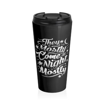 This black and white typography artwork features the phrase "They Mostly Come at Night, Mostly." The text is stylized with intricate, swirly lettering. Surrounding the words are decorative elements such as stars and a crescent moon, enhancing the nighttime theme.