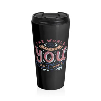 The design features the phrase "The World Needs You As You!" in playful, colorful typography. It includes a small globe and decorative elements like banners and abstract shapes. The overall feel is uplifting and motivational, suggesting a sense of appreciation and value for individuality. The typography is bold and curvy, creating a friendly, welcoming appearance. This positive phrase highlights the importance of each one of us in the world.