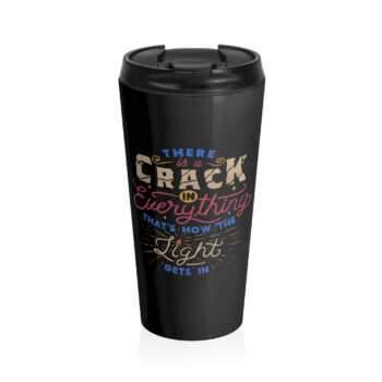 The design features an inspirational quote: "There is a crack in everything, that's how the light gets in." The text is artistically arranged in various fonts and colors, with decorative swirls, small stars, and rays of light surrounding the word "light," which is accompanied by an illustration of a candle flame. This motivating phrase serves as a reminder that overcoming obstacles is possible.