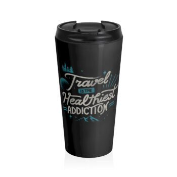The design features the motivational quote "Travel Is the Healthiest Addiction" in a vintage, hand-lettered style. Surrounding the text are illustrations of a moon, stars, a forest, and mountains, all rendered in shades of blue and white. The background is a dark blue, which contrasts nicely with the lighter elements, giving it an adventurous, nature-inspired feel.